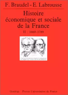 Couverture du produit · Histoire économique et sociale de la France, tome 2 : 1660-1789