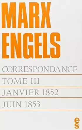 Couverture du produit · Correspondance tome 3 - Janvier 1852- Juin 1853