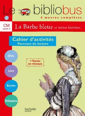 Couverture du produit · Le bibliobus, 4 oeuvres complètes : CM cycle 3