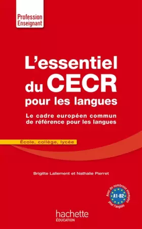 Couverture du produit · L'Essentiel Du CECR pour les langues: Le cadre européen commun de référence pour les langues