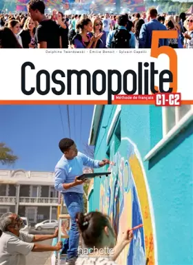 Couverture du produit · Cosmopolite 5 - Livre de l'élève (C1-C2)