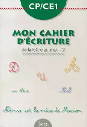 Couverture du produit · CP-CE1 mon cahier d' écriture, de la lettre au mot 2