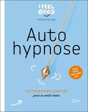 Couverture du produit · Auto hypnose: 20 exercices simples pour se sentir mieux