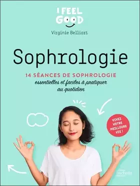 Couverture du produit · Sophrologie: 14 séances de sophrologie essentielles et faciles à pratiquer au quotidien