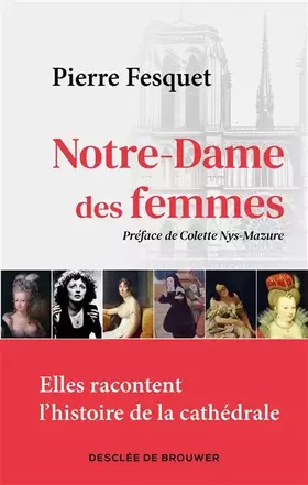 Couverture du produit · Notre-Dame des femmes