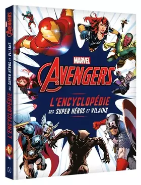 Couverture du produit · MARVEL AVENGERS - L'Encyclopédie des super héros et vilains: L'encyclopédie des personnages