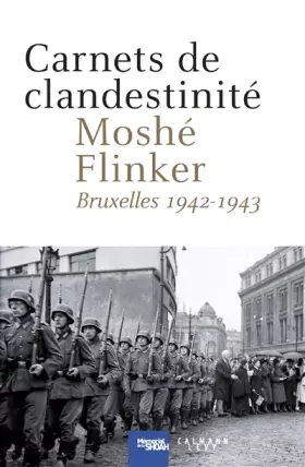 Couverture du produit · Carnets de clandestinité: Bruxelles 1942 - 1943