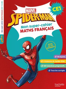Couverture du produit · Spider-Man - Mon super-cahier de maths et français CE1