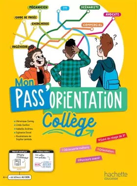 Couverture du produit · Mon Pass'Orientation Collège - cahier de l'élève - Éd. 2022