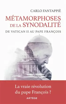 Couverture du produit · Métamorphoses de la synodalité: De Vatican II au pape François