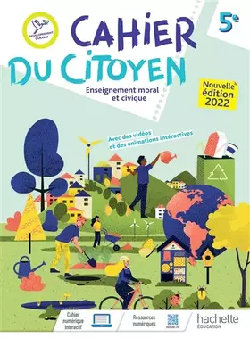 Couverture du produit · Cahier du citoyen Enseignement moral et civique 5e - Ed. 2022