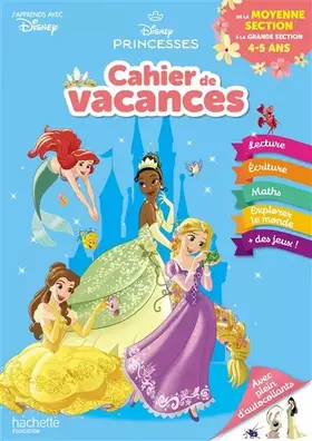 Couverture du produit · Disney - Princesses - De la Moyenne à la Grande Section - Cahier de vacances 2025
