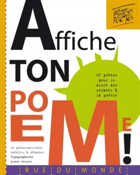 Couverture du produit · Affiche ton poème ! : 27 poètes pour le droit des enfants à la poésie