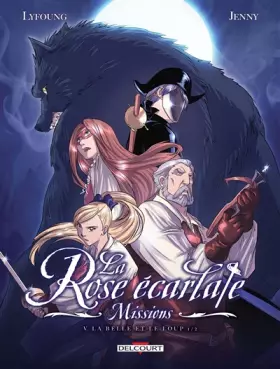Couverture du produit · Rose écarlate - Missions 05: La Belle et le Loup