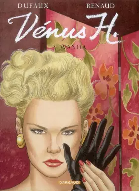 Couverture du produit · Vénus H. - tome 3 - Wanda