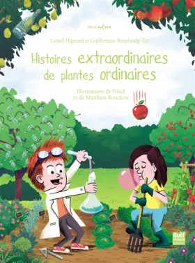 Couverture du produit · Histoires extraordinaires de plantes ordinaires