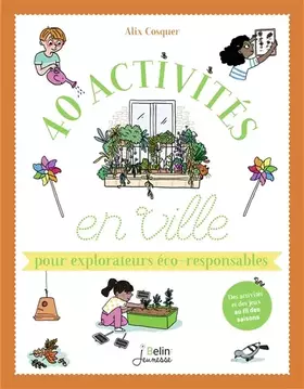 Couverture du produit · 40 activités en ville pour explorateurs éco-responsables