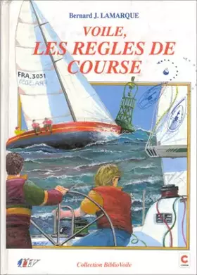Couverture du produit · Voile, les règles de course