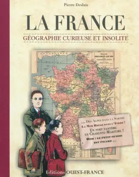 Couverture du produit · France, géographie curieuse et insolite