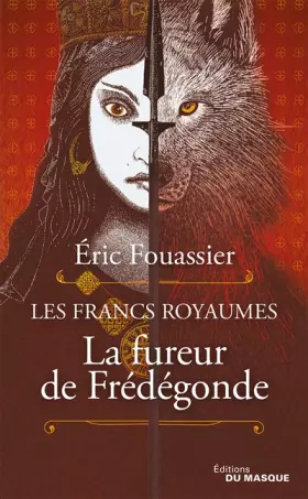 Couverture du produit · La Fureur de Frédégonde