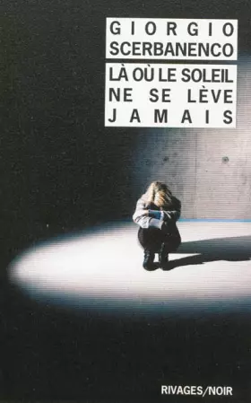 Couverture du produit · Là où le soleil ne se lève jamais