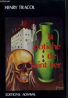 Couverture du produit · La Potiche de Saint-Fier