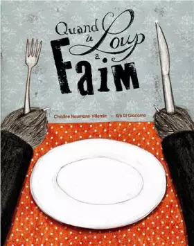 Couverture du produit · Quand le loup a faim