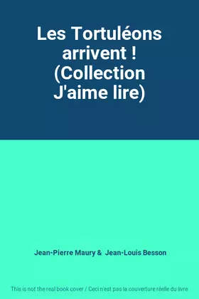 Couverture du produit · Les Tortuléons arrivent ! (Collection J'aime lire)