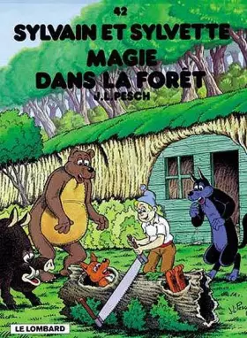 Couverture du produit · Sylvain et Sylvette, tome 42 : Magie dans la forêt