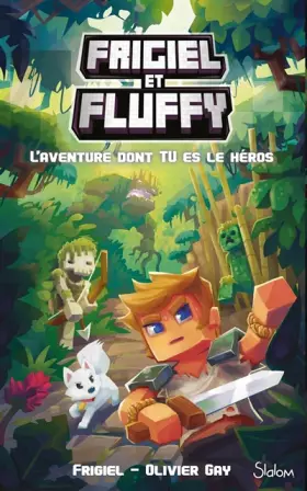 Couverture du produit · Frigiel et Fluffy L'aventure dont tu es le héros