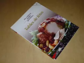Couverture du produit · COLLECTION MES MEILLEURES RECETTES GOURMANDES VOL.17 / TABLES DE FÊTES