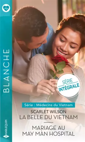 Couverture du produit · La belle du Vietnam - Mariage au May Màn Hospital