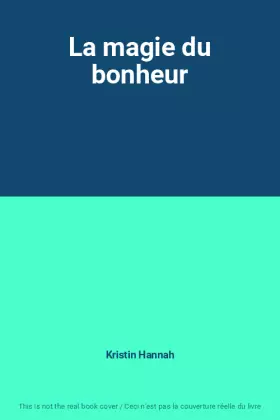 Couverture du produit · La magie du bonheur