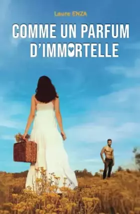 Couverture du produit · Comme un parfum d'immortelle