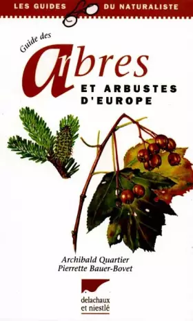 Couverture du produit · Guide des arbres et arbustes d'Europe