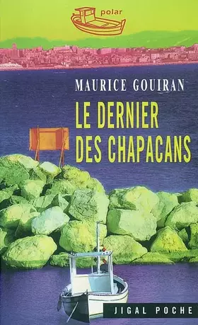 Couverture du produit · Le dernier des chapacans