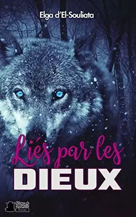 Couverture du produit · Liés par les dieux: Young adult fantasy, loup-garou