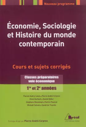 Couverture du produit · Économie, Sociologie et Histoire du monde contemporain - Classes préparatoires voie économique, 1ère et 2ème années