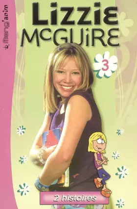 Couverture du produit · Lizzie McGuire, Tome 3 : Vous savez quoi ?  Très peu pour moi, merci !
