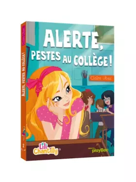 Couverture du produit · Lili Chantilly - Alerte, pestes au collège ! - Tome 2