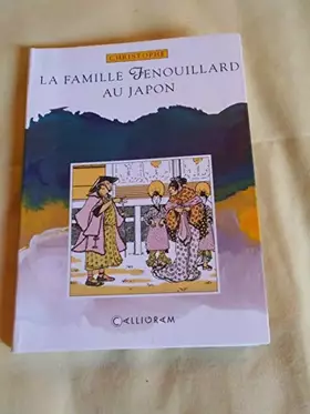Couverture du produit · LA FAMILLE FENOUILLARD AU JAPON