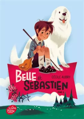 Couverture du produit · Belle et Sébastien, Tome 2 : Le document secret