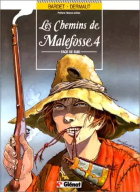 Couverture du produit · Les chemins de Malefosse, Tome 4 : Face de suie