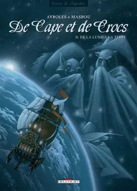 Couverture du produit · De Cape et de Crocs, Tome 10 : De la lune à la terre