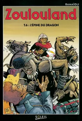 Couverture du produit · Zoulouland, Tome 6 : L'épine du dragon