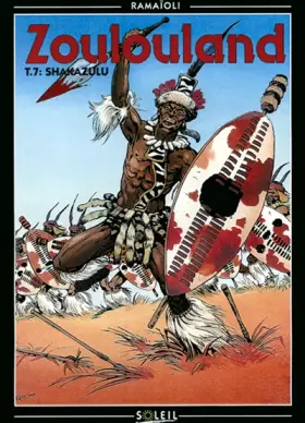 Couverture du produit · Zoulouland, tome 7 : Shakazulu