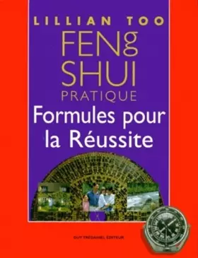 Couverture du produit · Feng shui pratique - formules pour la reussite