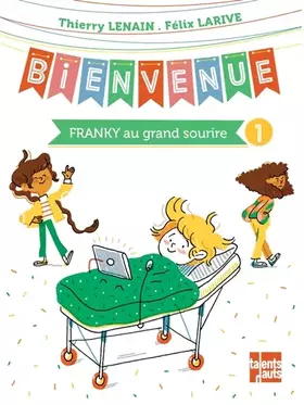 Couverture du produit · Bienvenue, Tome 1 : Franky au grand sourire