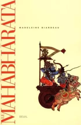 Couverture du produit · Le Mahabharata, tome 1 : Un récit fondateur du brahmanisme et son interprétation