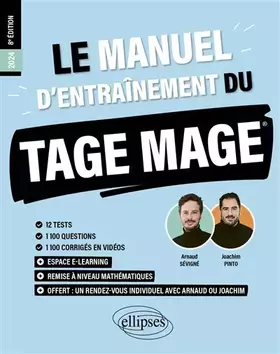 Couverture du produit · Le Manuel d’Entraînement du TAGE MAGE: 12 tests, 1100 questions, 1100 corrigés en vidéos